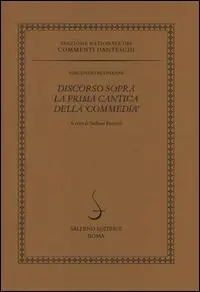 Offerta Speciale Discorso sopra la prima cantica della «Commedia»