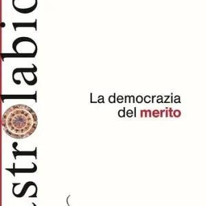 La democrazia del merito Ultime Pezzi