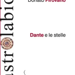 Dante e le stelle Quantità Limitata