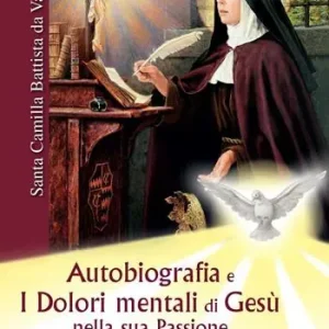 Autobiografia e i dolori mentali di Gesù nella sua Passione A Buon Prezzo