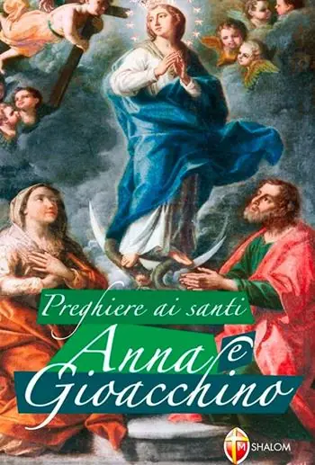 Must-Have Preghiere ai santi Anna e Gioacchino