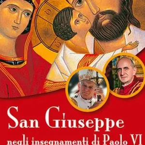San Giuseppe negli insegnamenti di Paolo VI e di Giovanni Paolo II Spedizione Espresso
