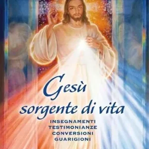 Prezzo Ridotto Gesù sorgente di vita