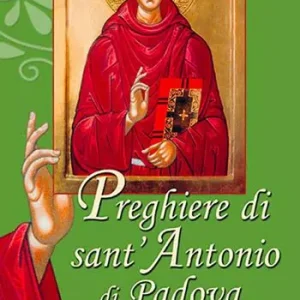 Offerta Lampo Preghiere di sant‘Antonio di Padova