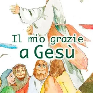 Il mio grazie a Gesù A Buon Prezzo