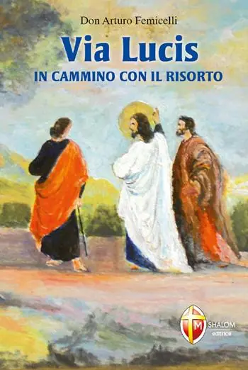 Super Prezzo Via lucis. In cammino con il risorto