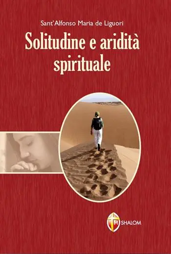 Saldi Solitudine e aridità spirituale