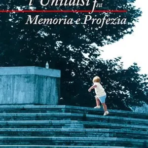 Più Venduto L‘ unitalsi fra memoria e profezia