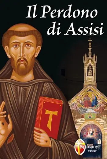 Il perdono di Assisi Offerta Lampo