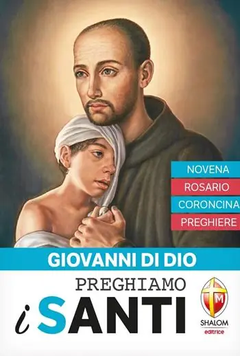 Scelto Dai Clienti Giovanni di Dio. Novena, rosario, coroncina, preghiere
