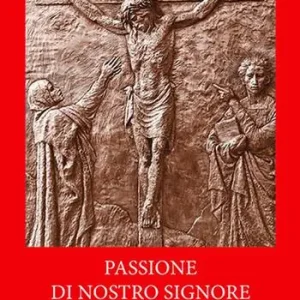 Nuovo Arrivo Passione di nostro signore Gesù Cristo