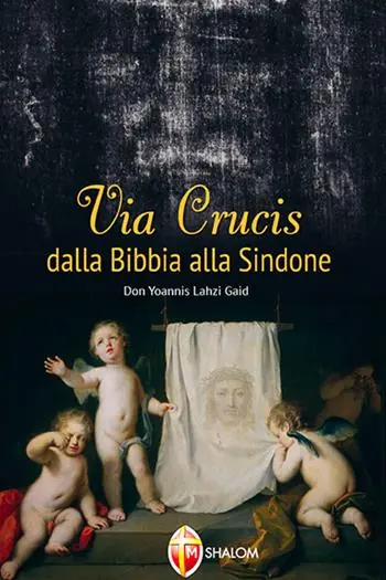 Reso Gratuito Via Crucis dalla Bibbia alla Sindone