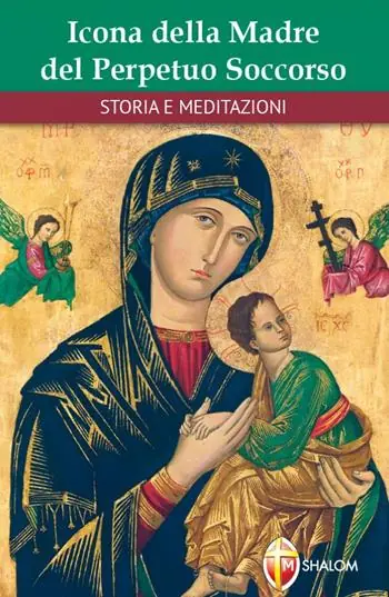 Vendita Finale Icona della Madre del Perpetuo Soccorso. Storie e meditazioni
