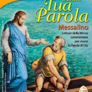 Spedito Oggi Sulla tua parola. Messalino. Letture della messa commentate per vivere la parola di Dio. Luglio-agosto 2016
