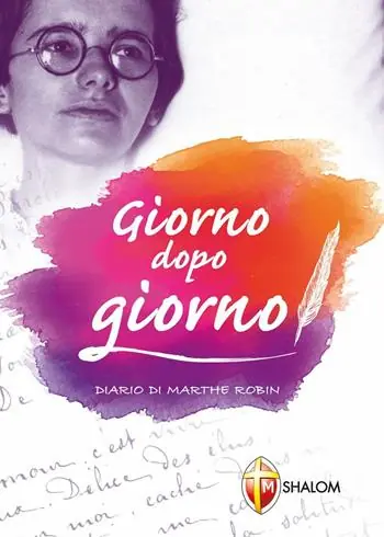 Giorno dopo gionro. Dal diario di Marthe Robin Prezzo Conveniente