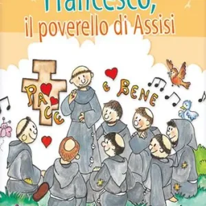 Ultimissimo Modello Francesco, il poverello d‘Assisi