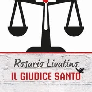 Professionale Rosario Livatino. Il giudice santo