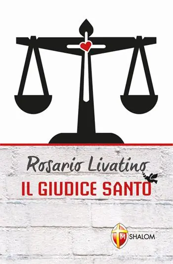 Professionale Rosario Livatino. Il giudice santo