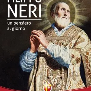 Compra Oggi Stesso Il cuore di San Filippo Neri. Un pensiero al giorno