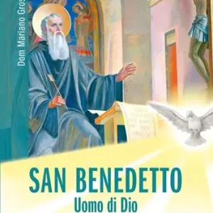 Reso Gratuito San Benedetto. Uomo di Dio