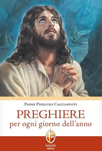 Subito Disponibile Preghiere per ogni giorno dell‘anno