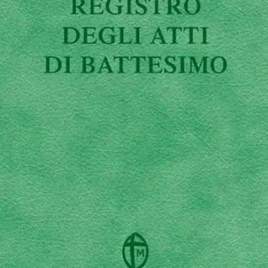 Registro degli atti di Battesimo Nuovo Arrivo