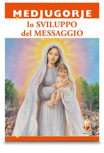 Ultima Occasione Medjugorje nello sviluppo del messaggio