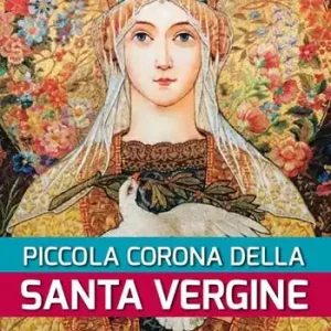Piccola corona della santa Vergine Subito Disponibile