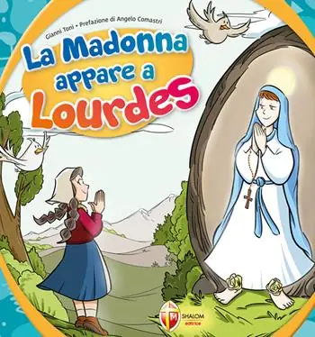 La Madonna appare a Lourdes Offerta
