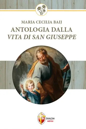 Non Perdere Antologia dalla vita di san Giuseppe