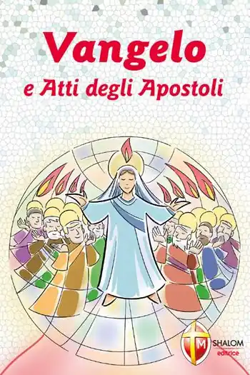 Vangelo e Atti degli Apostoli. Cresima Offerta Speciale