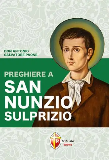 Preghiere a san Nunzio Sulprizio Miglior Prezzo