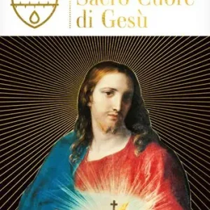 Preghiere al Sacro Cuore di Gesù Offerta Speciale