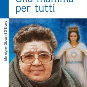 Una mamma per tutti. Natuzza Evolo Prezzo Conveniente