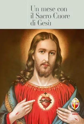 Offerta Un mese con il Sacro Cuore di Gesù