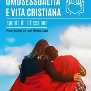 Prezzo Scontato Omosessualità e vita cristiana. Spunti di riflessione