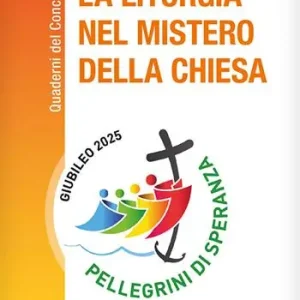 La liturgia nel mistero della Chiesa Offerta Speciale
