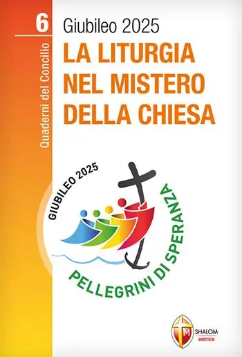 La liturgia nel mistero della Chiesa Offerta Speciale