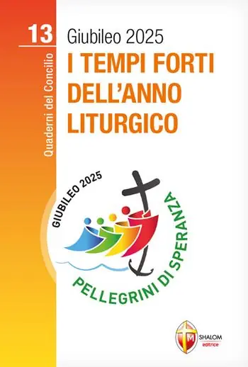 Compra Adesso I tempi forti dell‘anno liturgico
