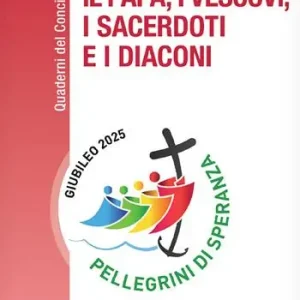 Prezzo Basso Il papa, i vescovi, i sacerdoti e i diaconi. Giubileo 2025