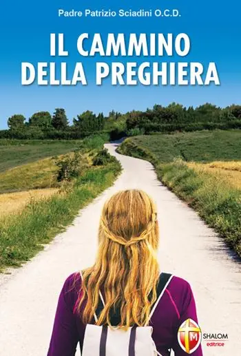 Promo Stagionale Il cammino della preghiera
