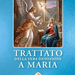 Trattato della vera devozione a Maria Vendita Finale