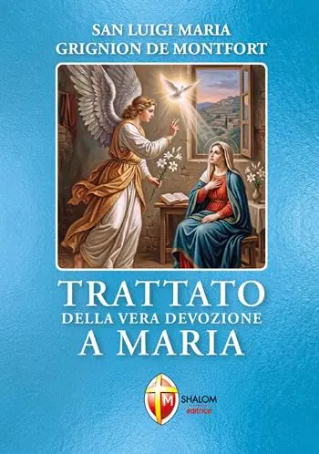 Trattato della vera devozione a Maria Vendita Finale