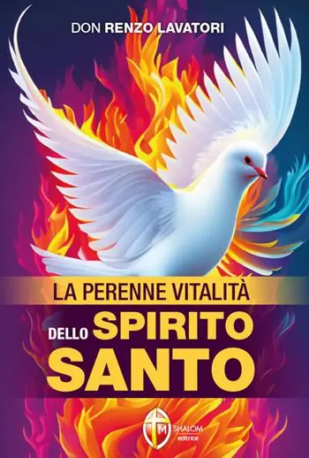 La perenne vitalità dello Spirito Santo Novità
