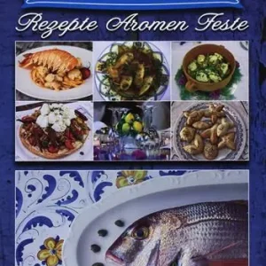 Aolische Küche. Rezepte aromen feste Compra Adesso