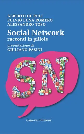 Social network. Racconti in pillole Di Tendenza