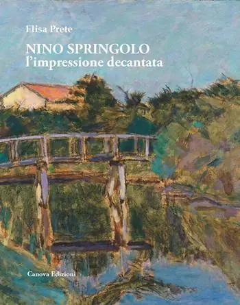 Vendita Finale Nino Springolo. L‘impressione decantata. Ediz. illustrata