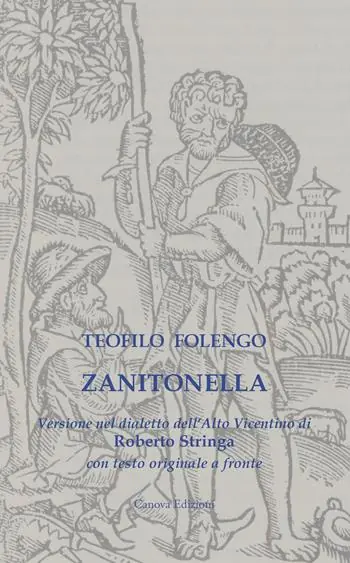 Zanitonella. Versione nel dialetto dell’Alto Vicentino con testo originale a fronte. Ediz. multilingue Spedito Oggi