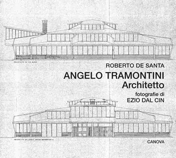 Vendita Finale Angelo Tramontini architetto. Ediz. illustrata