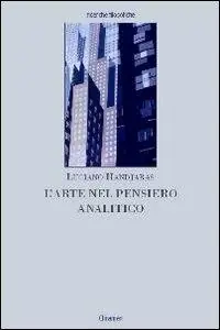 L‘ arte nel pensiero analitico Subito Disponibile